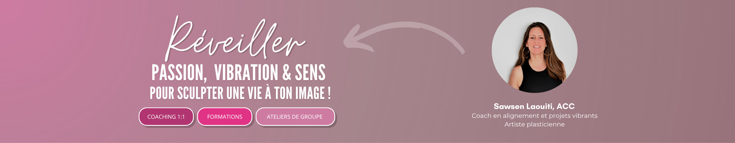 Réveiller passion, vibration & sens