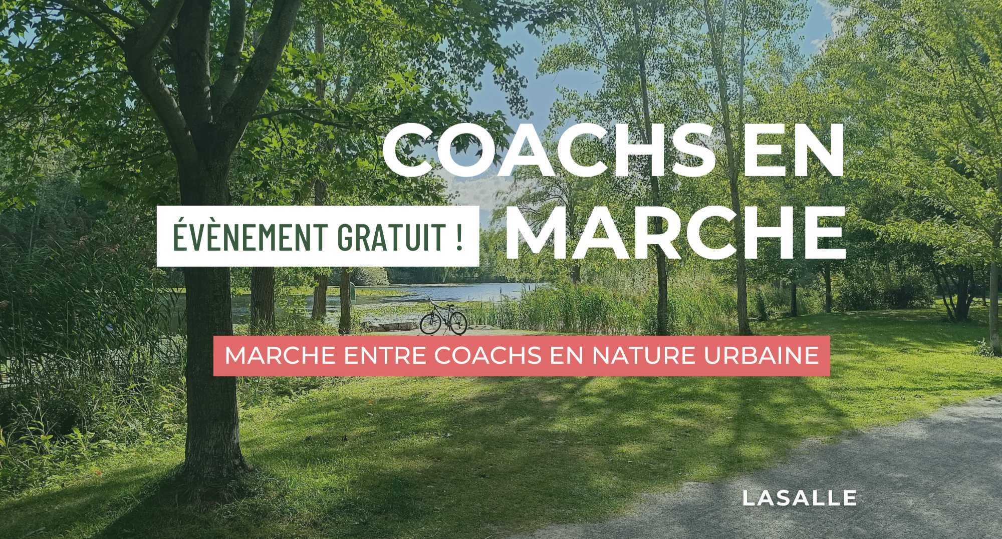 Co-organisatrice de Coachs en marche Lasalle